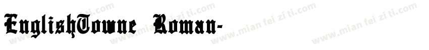 EnglishTowne Roman字体转换